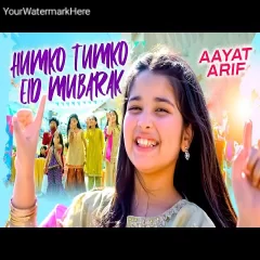 Humko Tumko Eid Mubarak