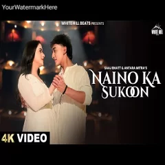 NAINO KA SUKOON